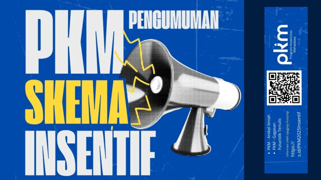 Pengumuman PKM 2025 Skema Insentif