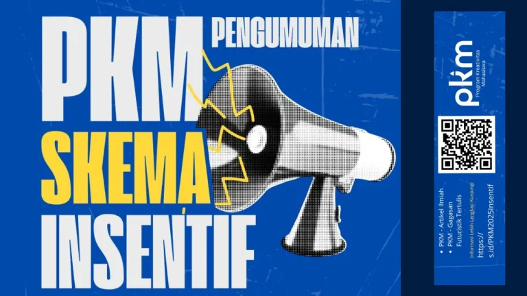 Pengumuman PKM 2025 Skema Insentif