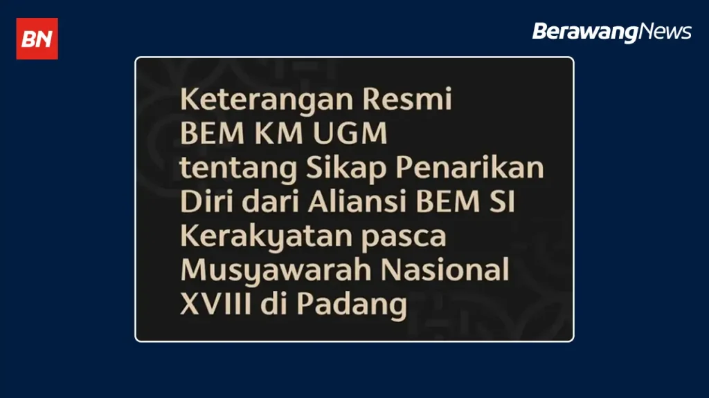 Pernyataan BEM KM UGM Keluar dari Aliansi BEM SI